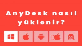 AnyDesk nasıl yüklenir?